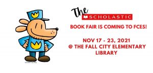 Scholastic Book Fair is coming to FCES Nov 17-23!